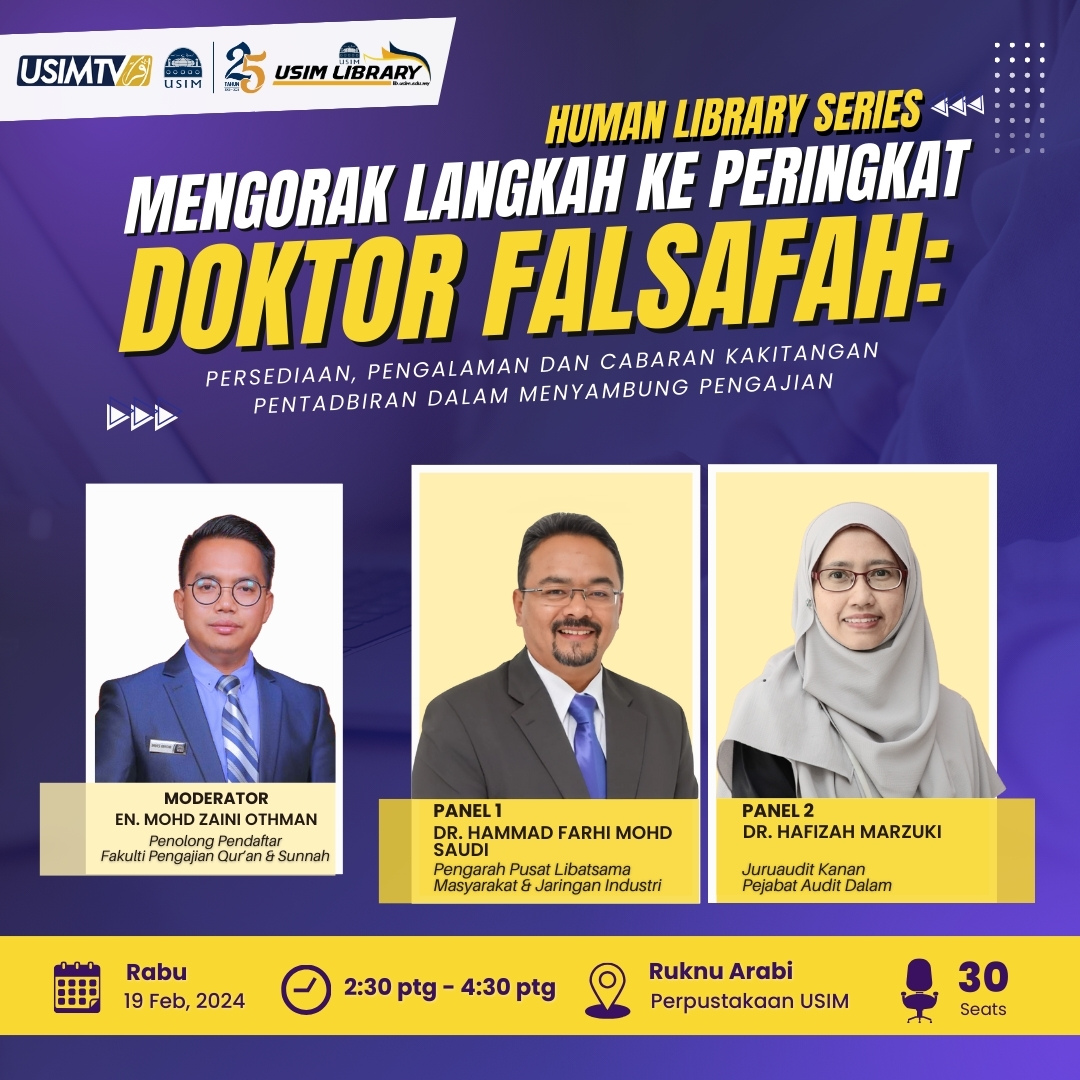 PROGRAM HUMAN LIBRARY : MENGORAK LANGKAH KE PERINGKAT DOKTOR FALSAFAH, PERSEDIAAN, PENGALAMAN DAN CABARAN KAKITANGAN PENTADBIRAN DALAM MENYAMBUNG PENGAJIAN.